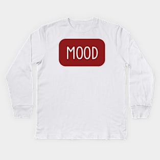 Cool fun- Mood Kids Long Sleeve T-Shirt